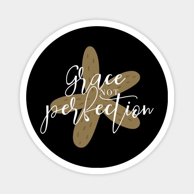 Grace Not Perfection - Gold - Starfish Art Magnet by Lovelier By Mal